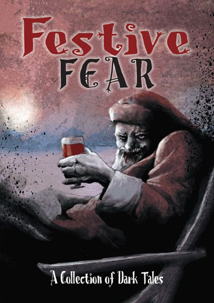 FESTIVE FEAR now available to pre-order | Steve Gerlach